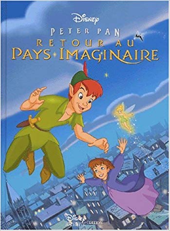 Peter Pan, Retour au pays Imaginaire
