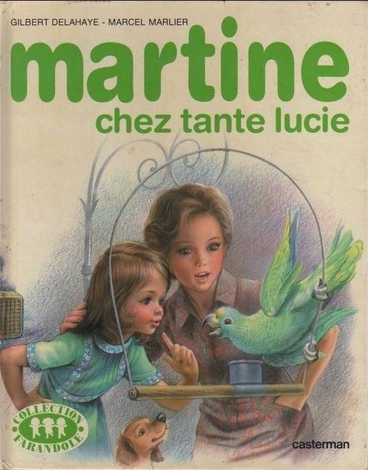 Martine chez tante lucie